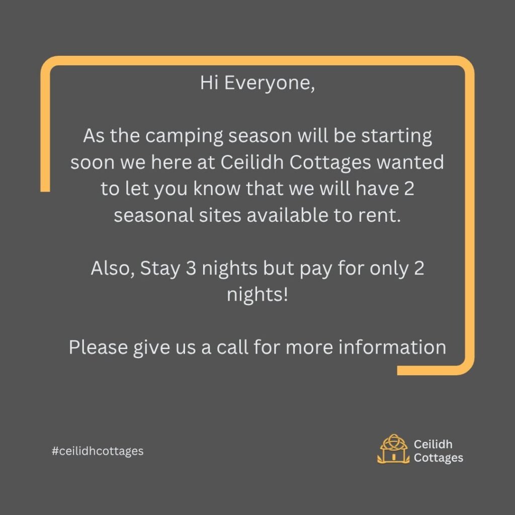 Seasonal information from Ceilidh Cottages